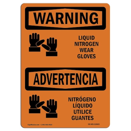Signmission OSHA WARNING Sign, Liquid Nitrogen Wear Gloves Bilingual, 7in X 5in Decal, 7" W, 5" H, Landscape OS-WS-D-57-L-12665
